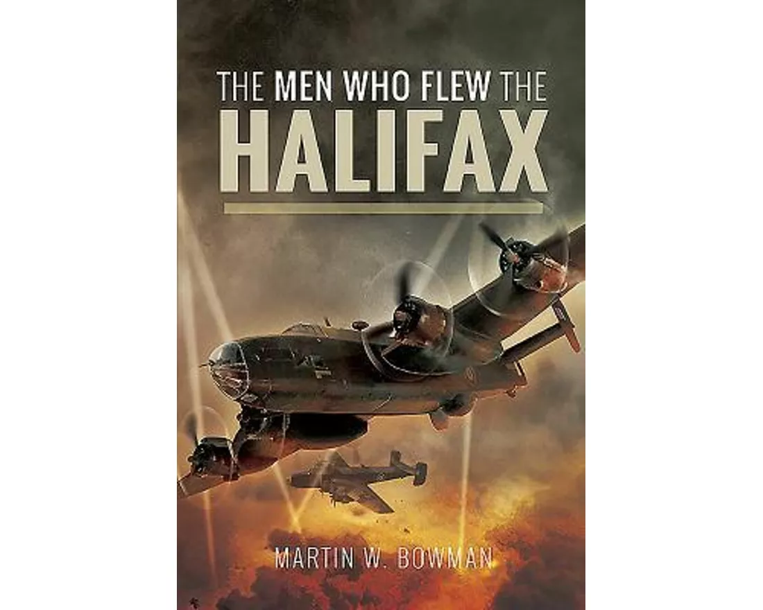 The Men Who Flew the Halifax