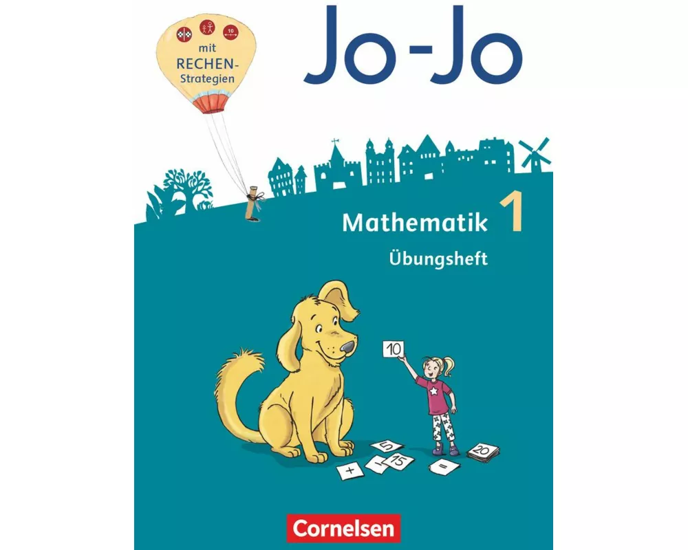 Jo-Jo Mathematik - Allgemeine Ausgabe 2018 - 1. Schuljahr