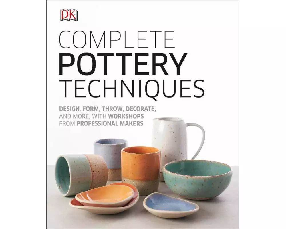 Complete Pottery Techniques