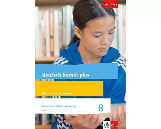 deutsch.kombi plus 8. Arbeitsheft Sprachförderung Klasse 8. Differenzierende Allgemeine Ausgabe