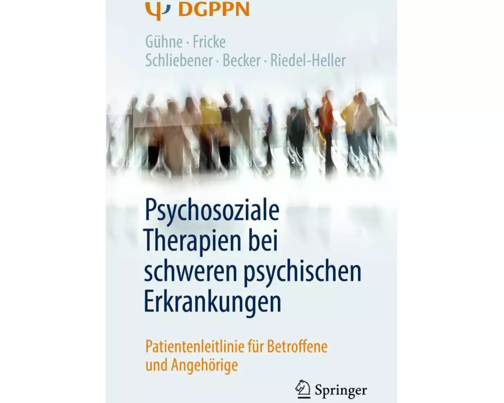 Psychosoziale Therapien bei schweren psychischen Erkrankungen