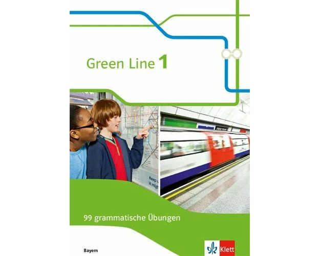 Green Line 1. Ausgabe Bayern. 99 grammatische Übungen mit Lösungen 5. Klasse