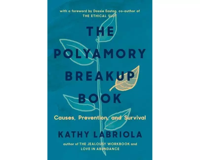 The Polyamory Breakup Book