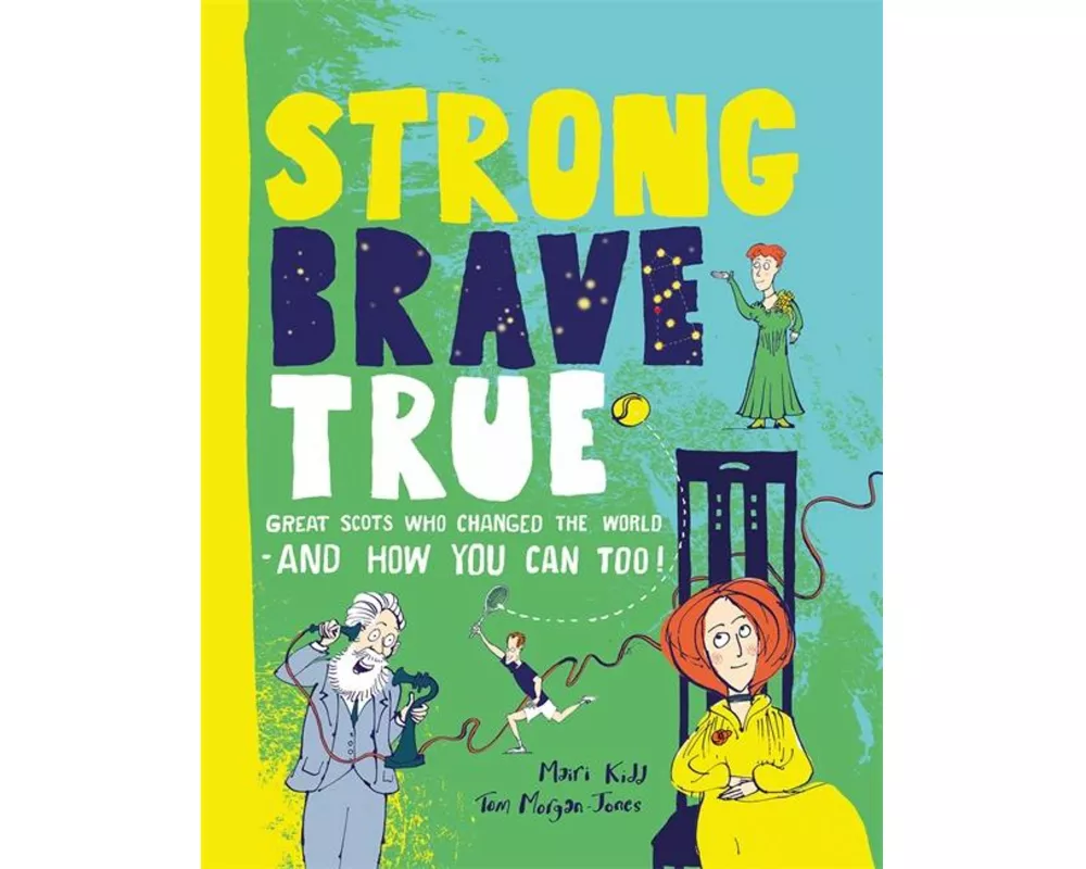 Strong Brave True