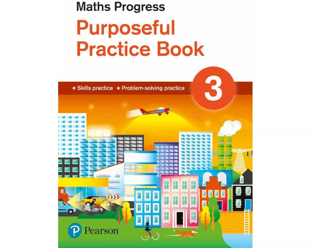 Maths Progress Purposeful Practice Book 3 Second Edition