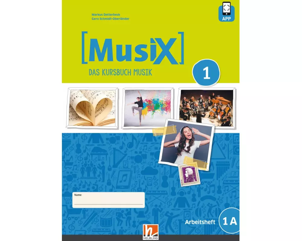 MusiX 1. Arbeitsheft 1A. Neuausgabe 2019