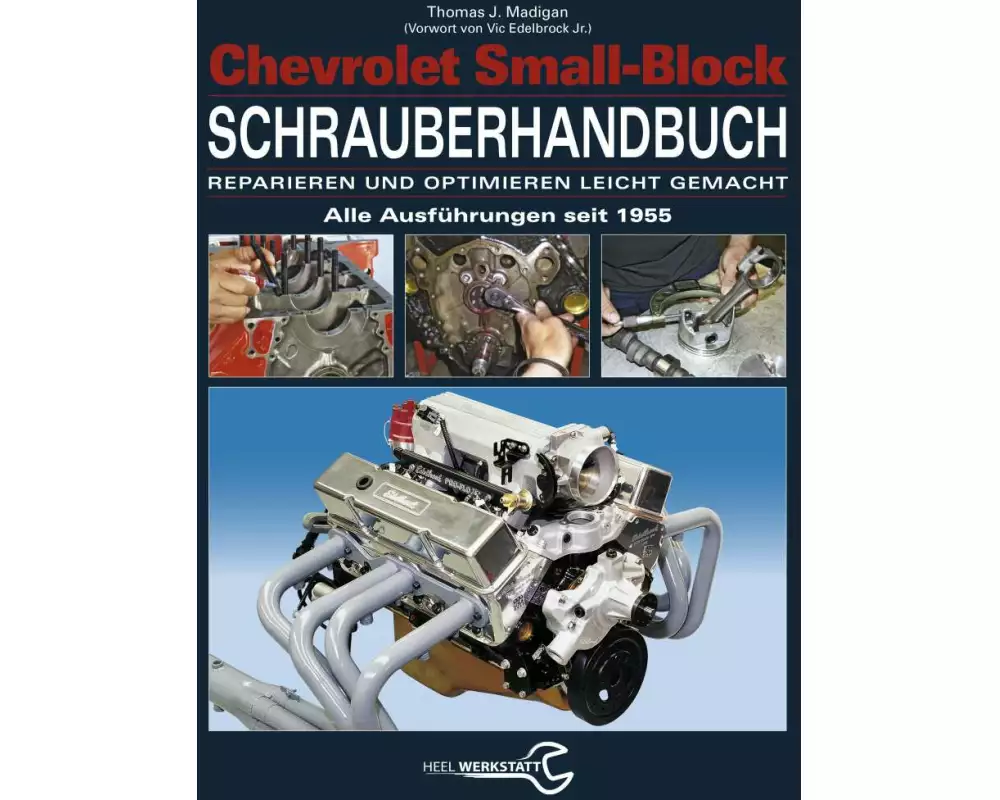 Chevrolet Small-Block Schrauberhandbuch