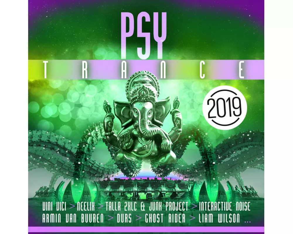 Psy Trance 2019