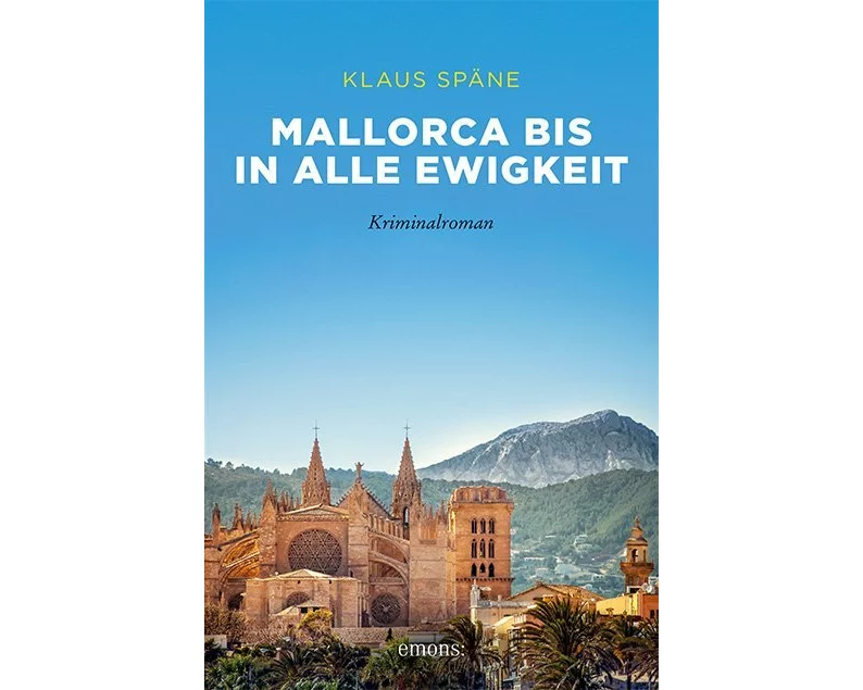 Mallorca bis in alle Ewigkeit