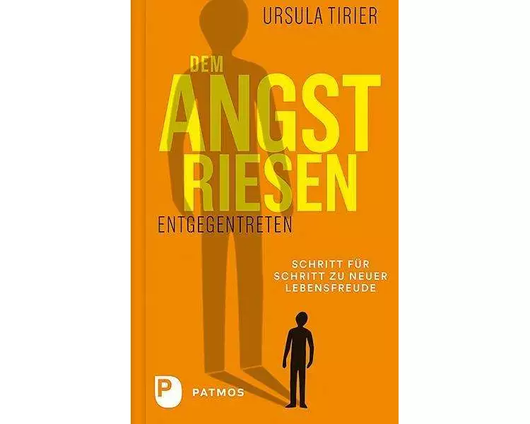 Dem Angstriesen entgegentreten