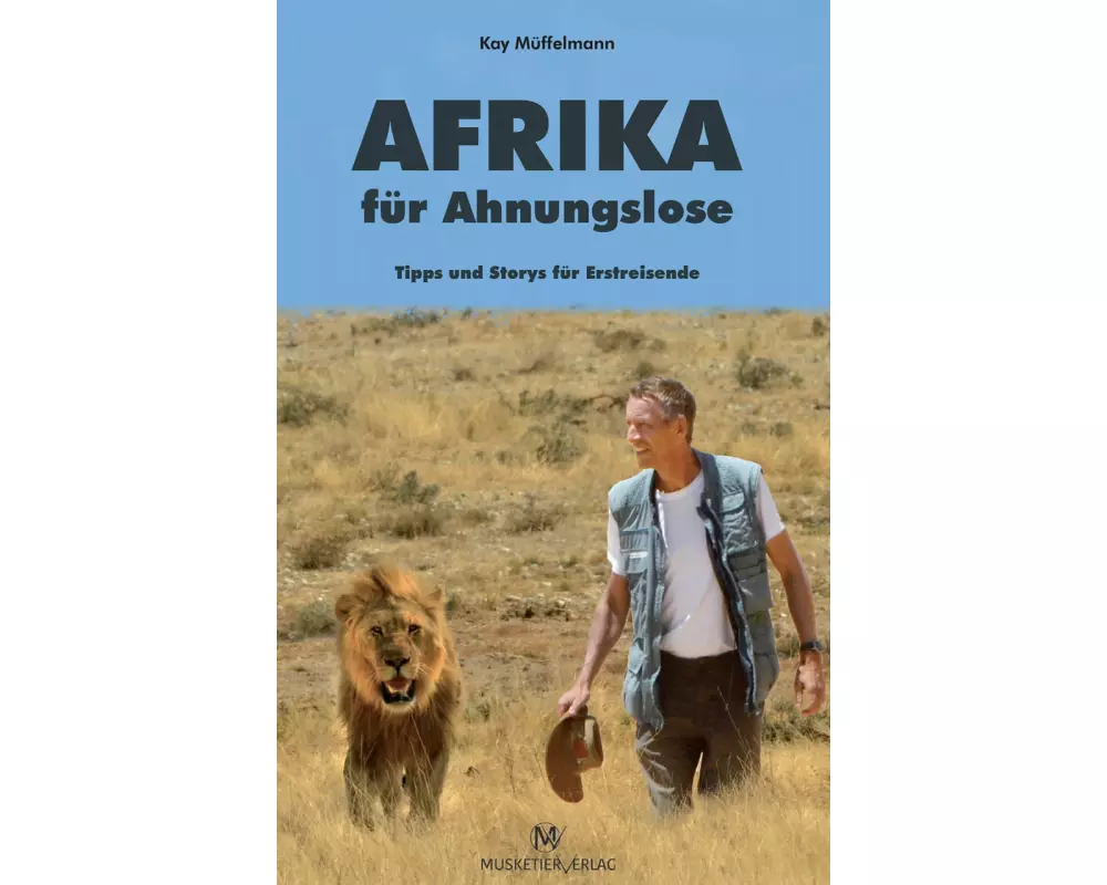 Afrika für Ahnungslose