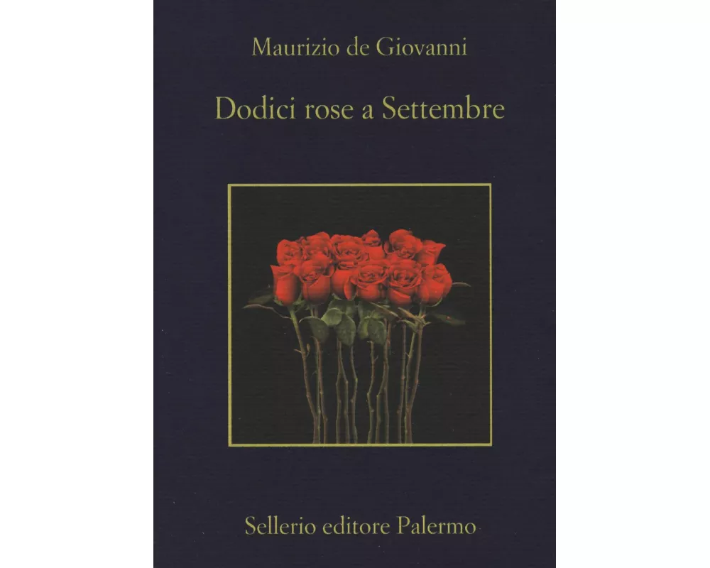 Dodici rose a Settembre