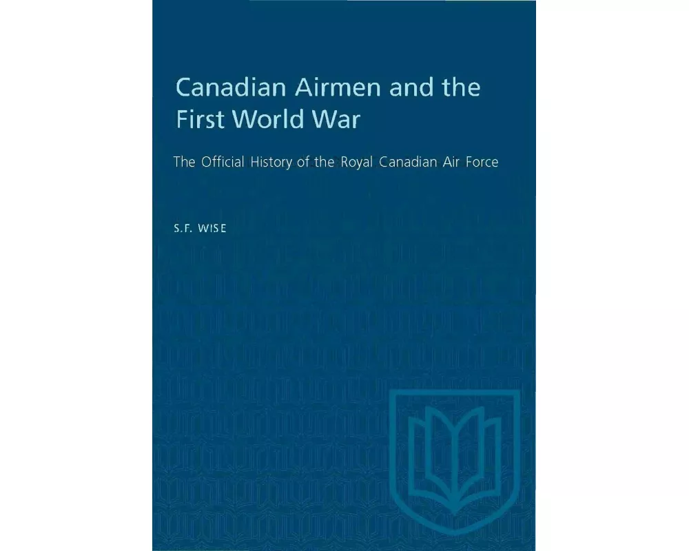 Canadian Airmen and the First World War