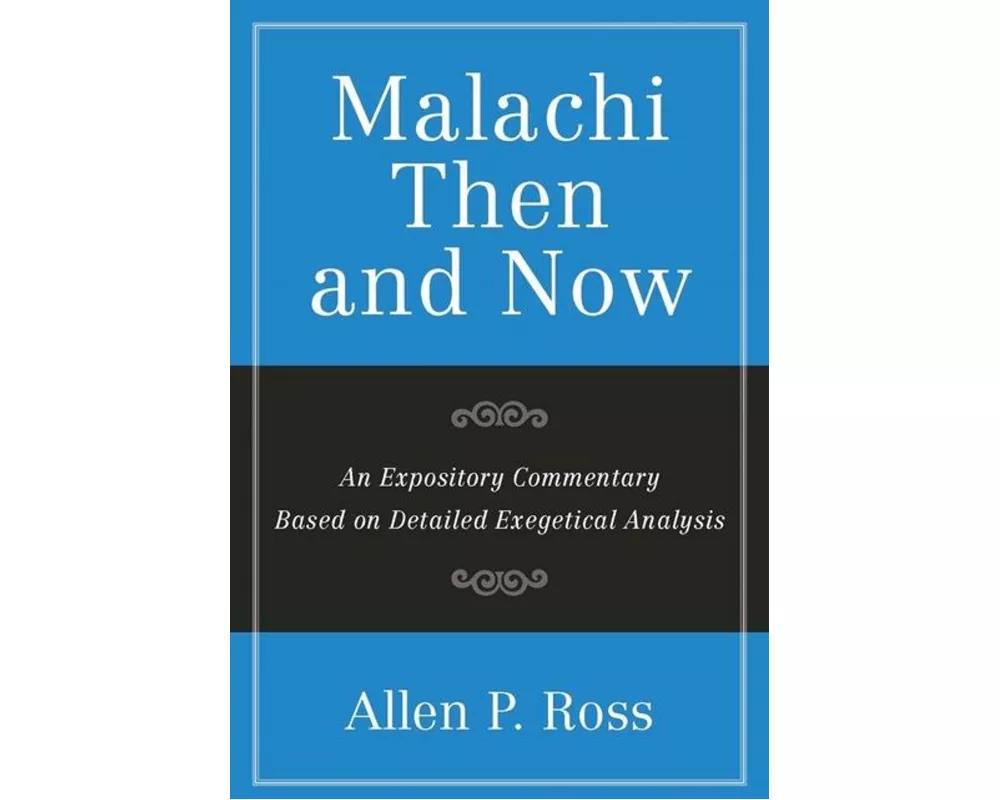 An Expository Commentary Based on Detailed Exegeti cal Analysis