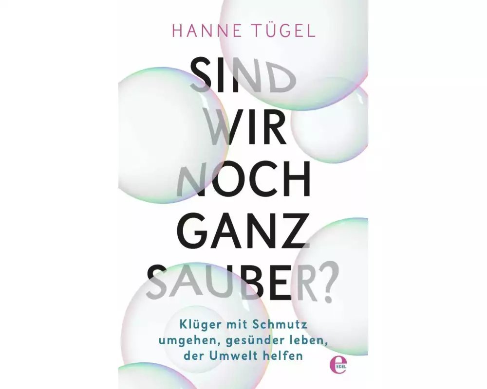 Sind wir noch ganz sauber?