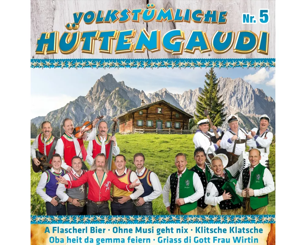 Volkstümliche Hüttengaudi Nr.5