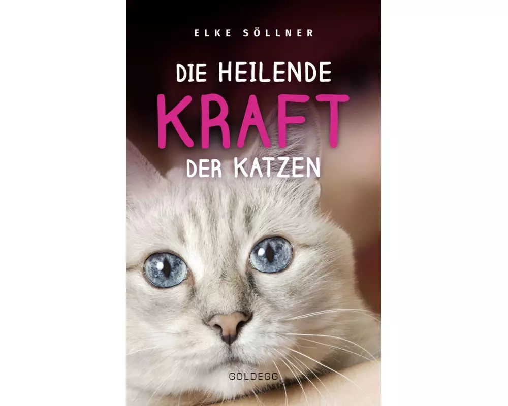 Die heilende Kraft der Katzen: Die Hauskatze als Spiegel zur eigenen Seele. Katzen verstehen und von ihnen lernen mit Tierpsychologin Elke Söllner. Er