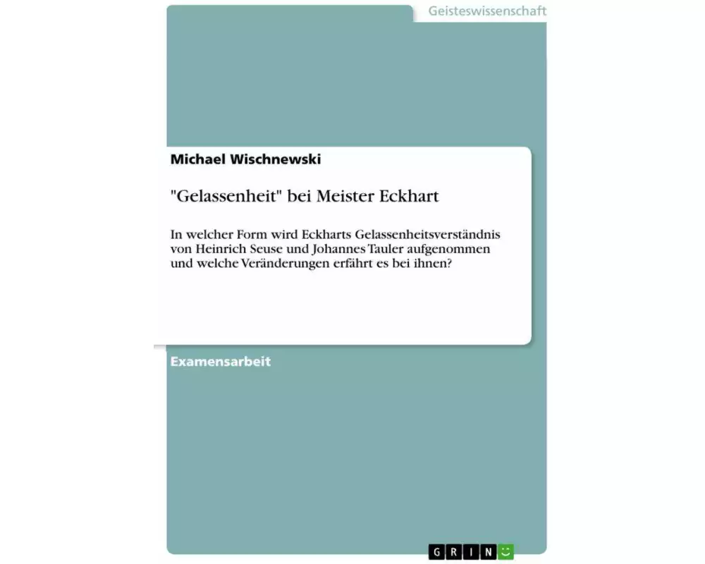 "Gelassenheit" bei Meister Eckhart