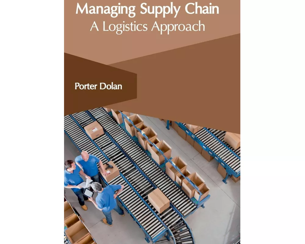 Managing Supply Chain: A Logistics Approach