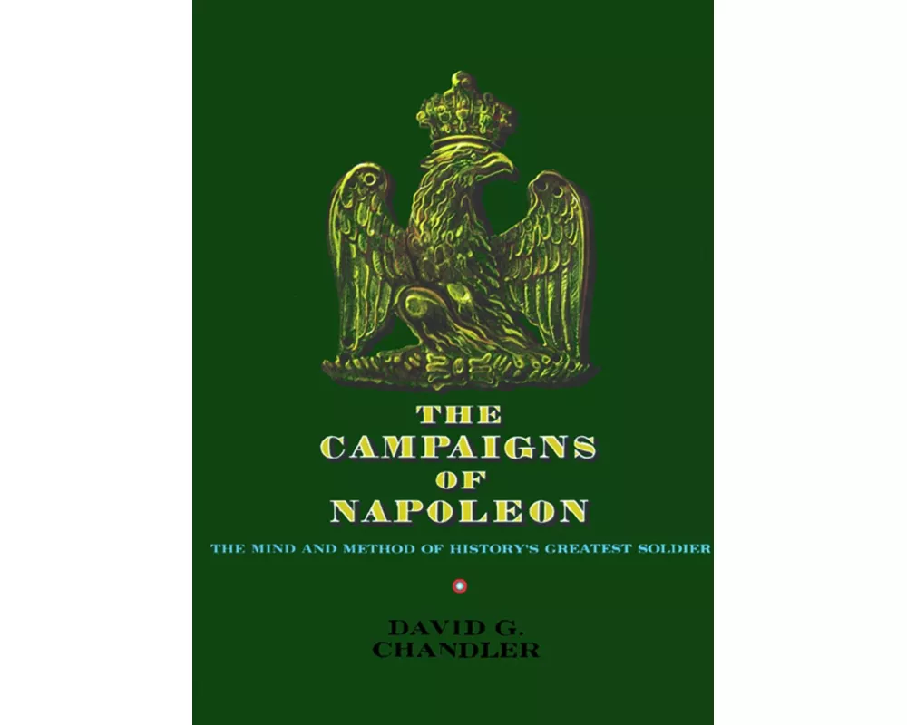 The Campaigns of Napoleon