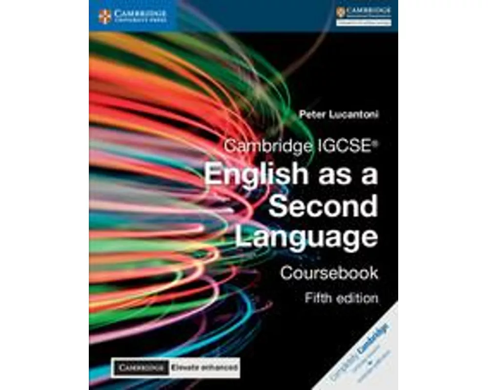 Cambridge IGCSE English as a Second Language Coursebook with Digital Access (2 Years) 5 Ed