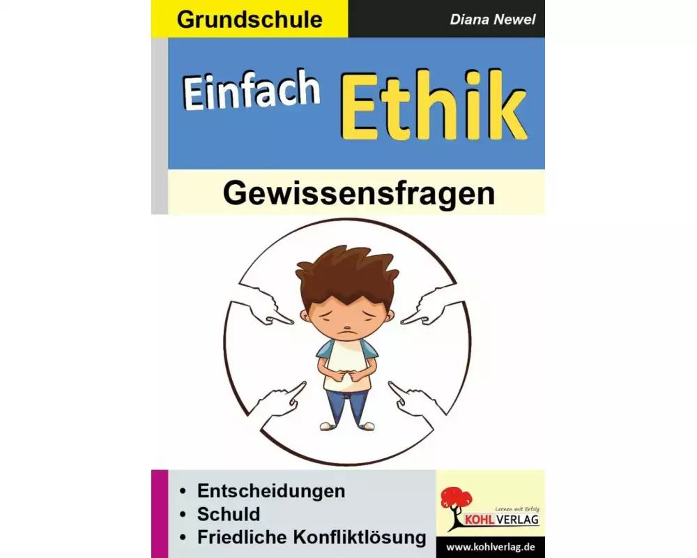 Einfach Ethik. Gewissensfragen