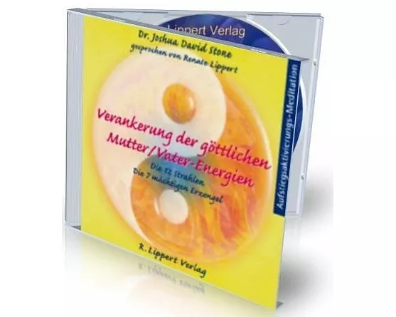 Verankerung der göttlichen Mutter- und Vaterenergien