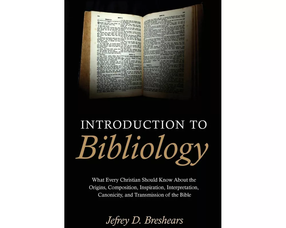 Introduction to Bibliology