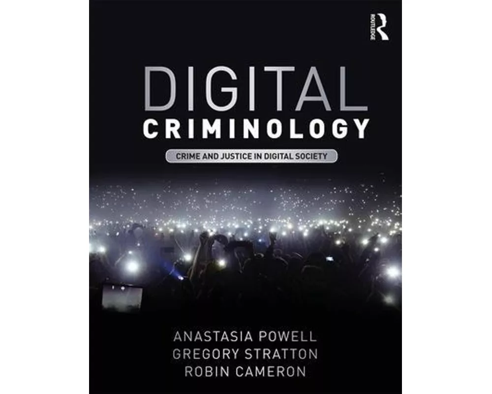 Digital Criminology