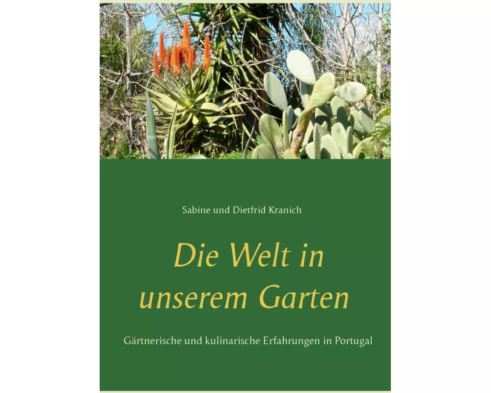 Die Welt in unserem Garten