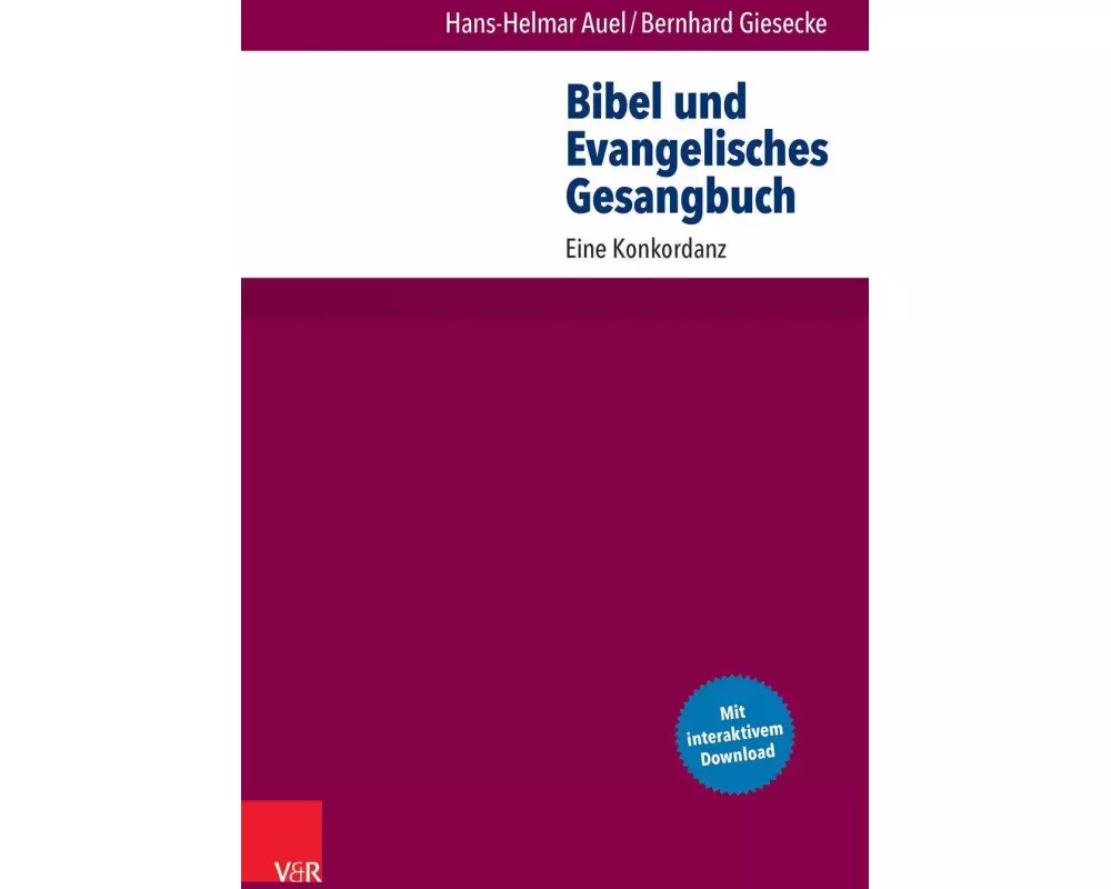 Bibel und Evangelisches Gesangbuch