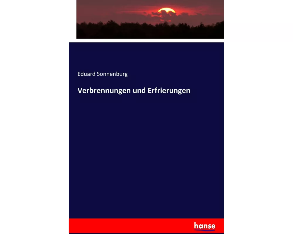 Verbrennungen und Erfrierungen