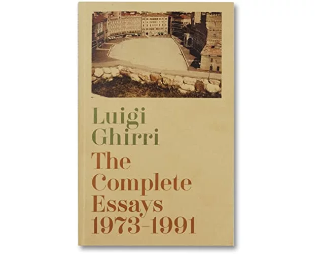 The Complete Essays 1973-1991