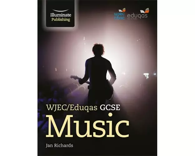 WJEC/Eduqas GCSE Music: Student Book
