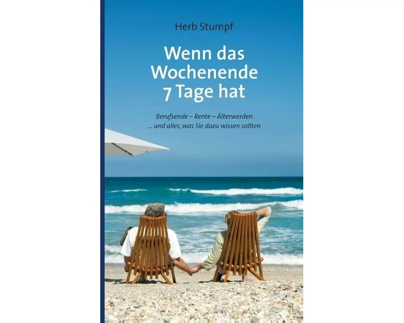 Wenn das Wochenende 7 Tage hat