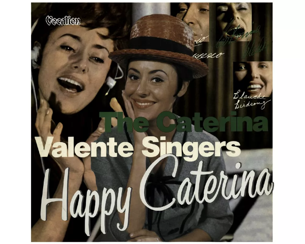 Happy Caterina & The Caterina Valente