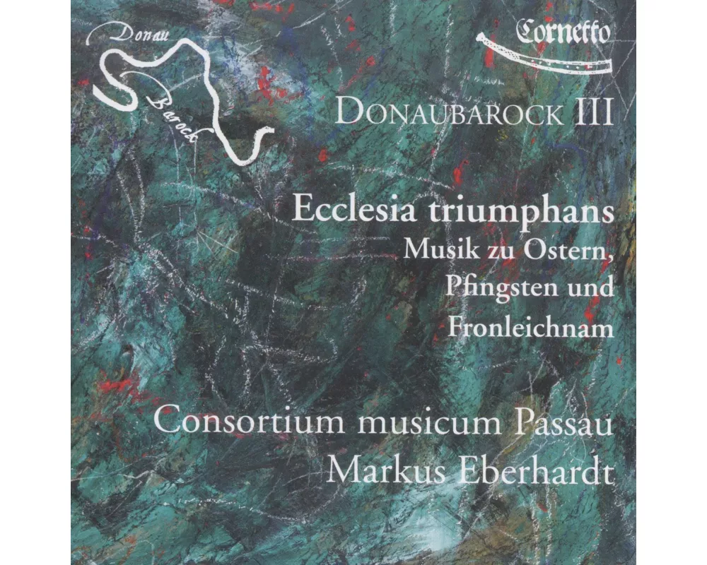 Donaubarock III;Ostern,Pfingsten & FR