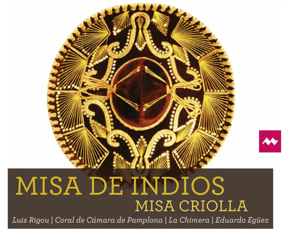 Missa Criolla: Misa De Indios