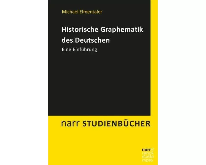 Historische Graphematik des Deutschen