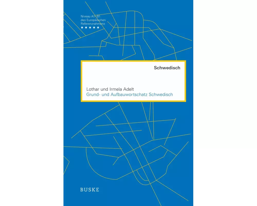 Grund- und Aufbauwortschatz Schwedisch