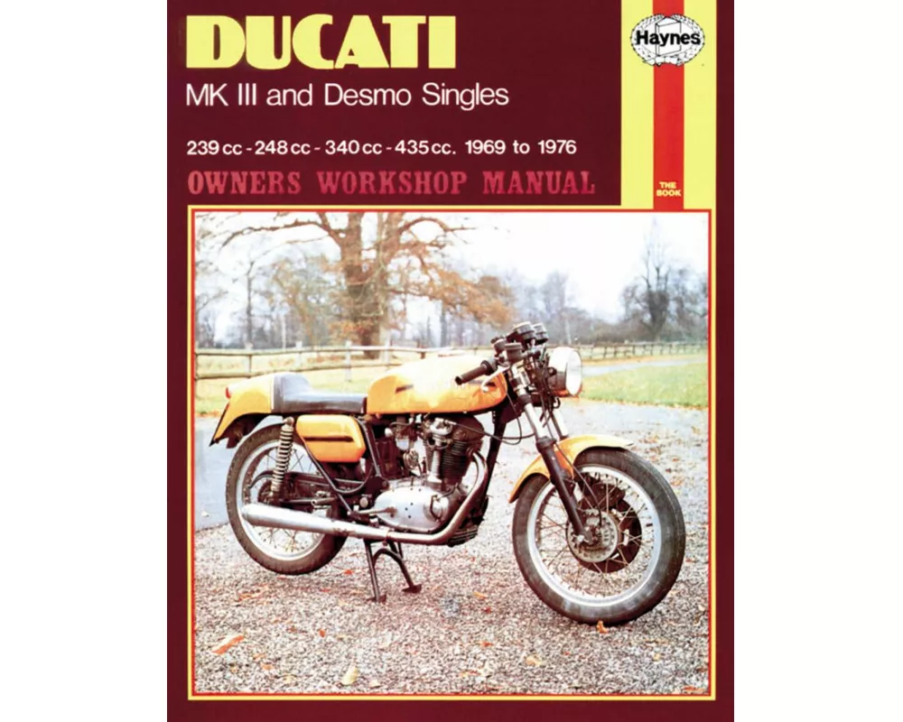 Ducati MK III & Desmo Singles (69 - 76) Haynes Repair Manual