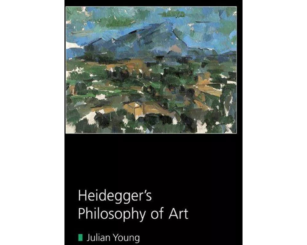 Heidegger's Philosophy of Art