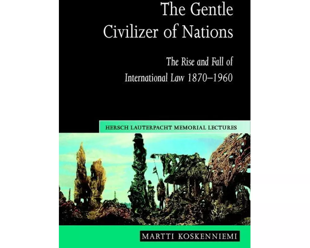 The Gentle Civilizer of Nations