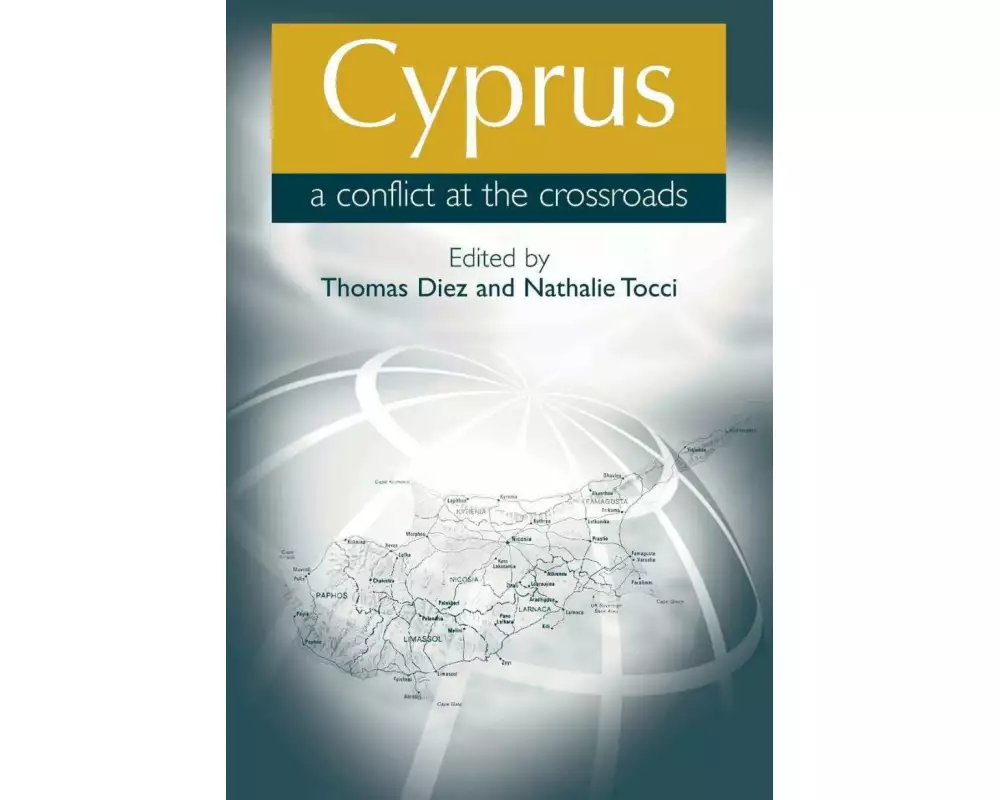 Cyprus: a Conflict at the Crossroads