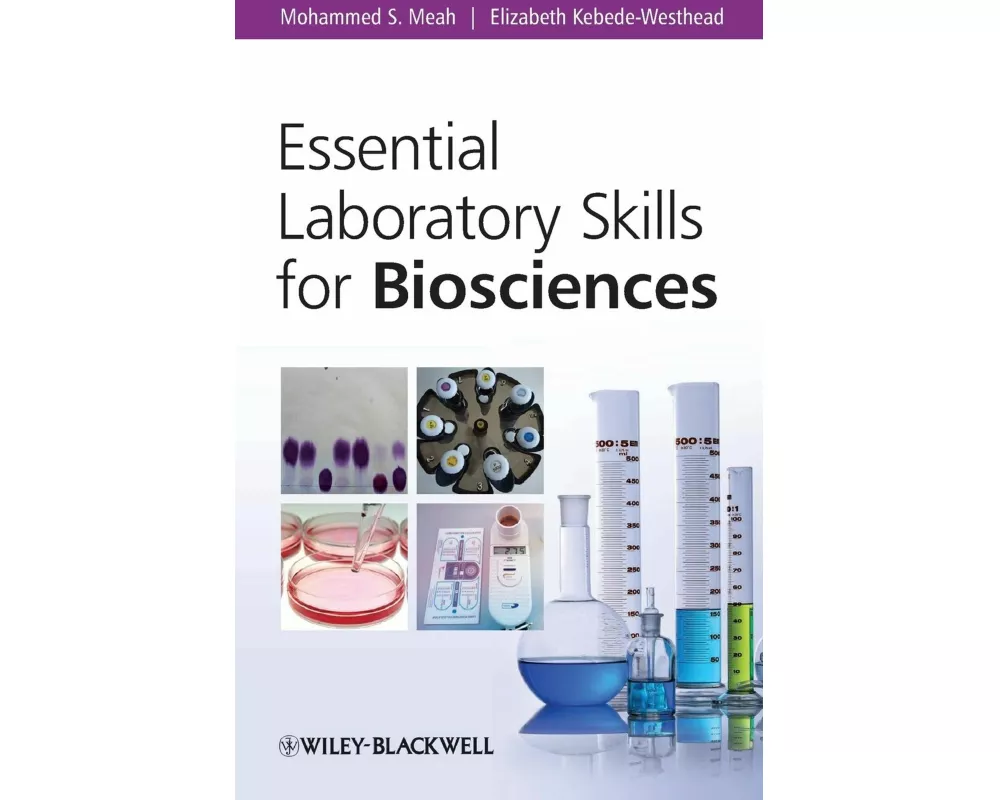 Essential Laboratory Skills for Biosciences