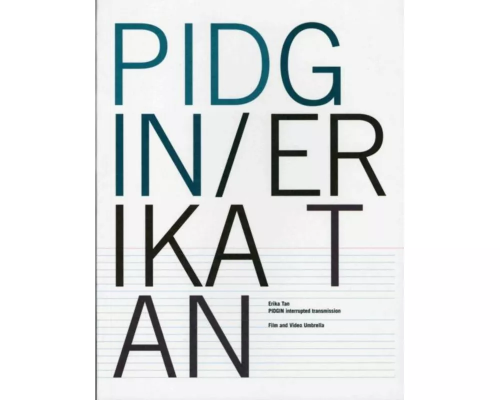 Pidgin: Erika Tan
