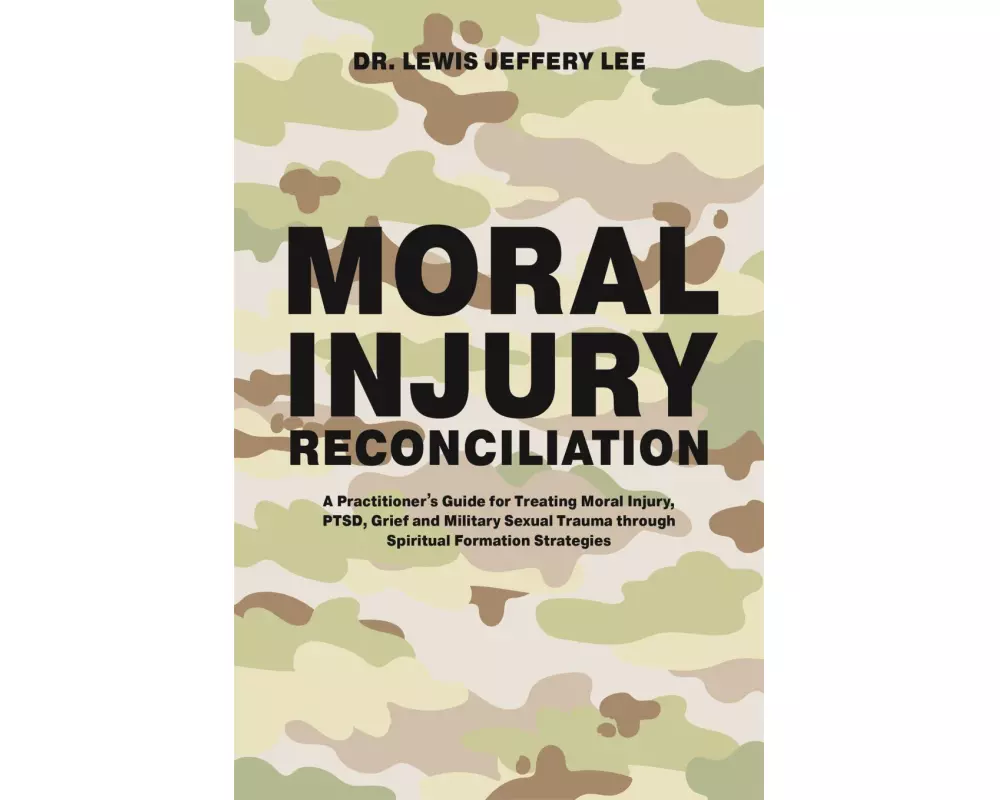 Moral Injury Reconciliation