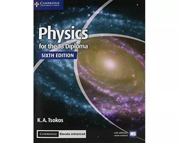 Physics for the IB Diploma Coursebook with Cambridge Elevate Enhanced Edition (2 Years)