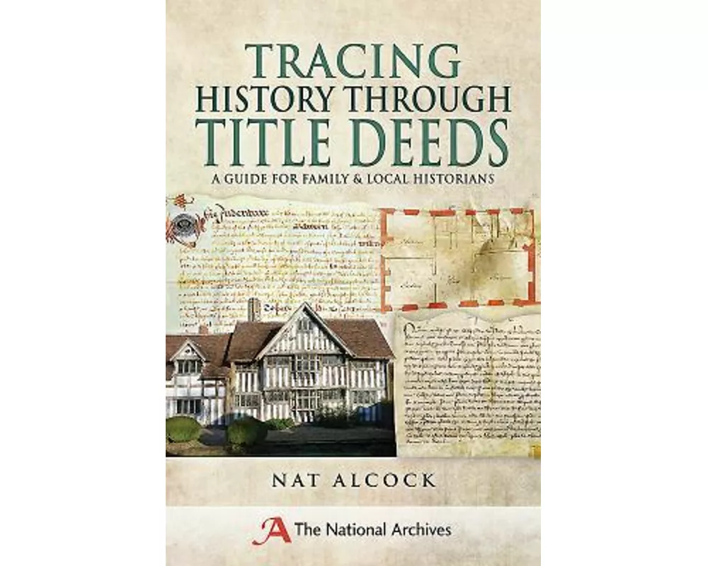 Tracing History Through Title Deeds