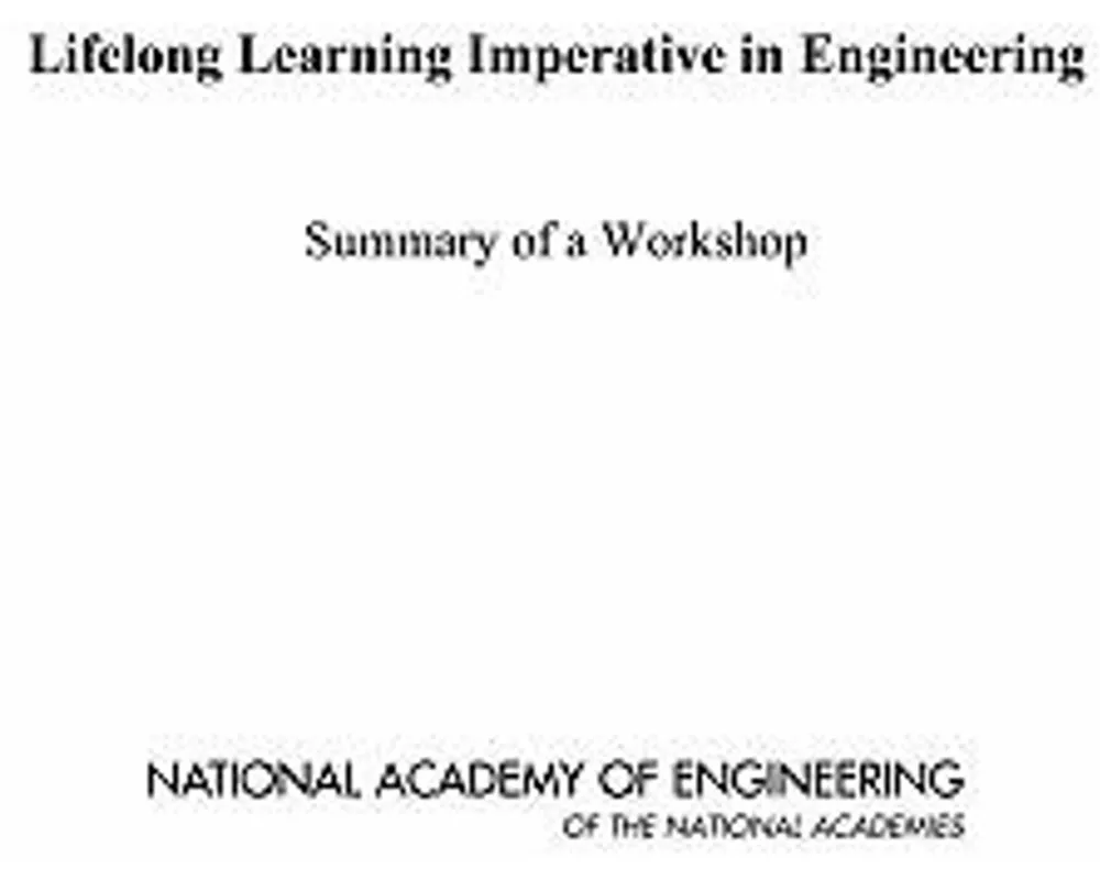 Lifelong Learning Imperative in Engineering
